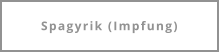 Spagyrik (Impfung)