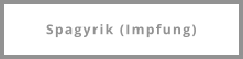 Spagyrik (Impfung)