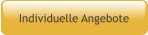 Individuelle Angebote