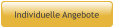Individuelle Angebote