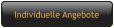Individuelle Angebote