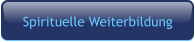 Spirituelle Weiterbildung