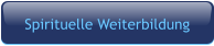 Spirituelle Weiterbildung