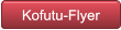 Kofutu-Flyer Kofutu-Flyer